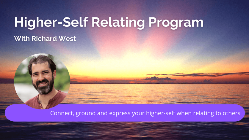 Higher-Self Relating Program - Richard West, Parting the Waves
